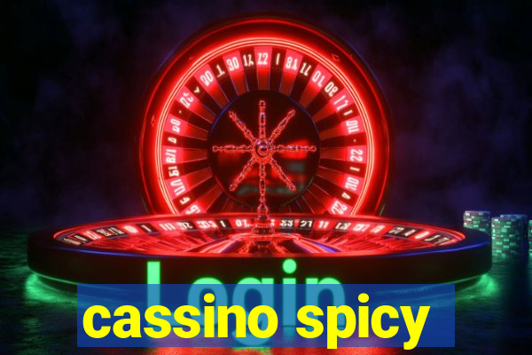 cassino spicy